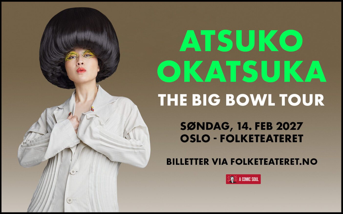 Atsuko Okatsuka – The Big Bowl Tour
