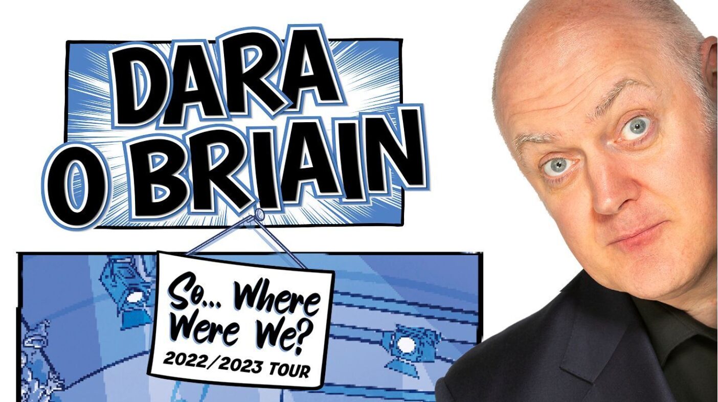 Dara O’Briain - So, Where Were We?