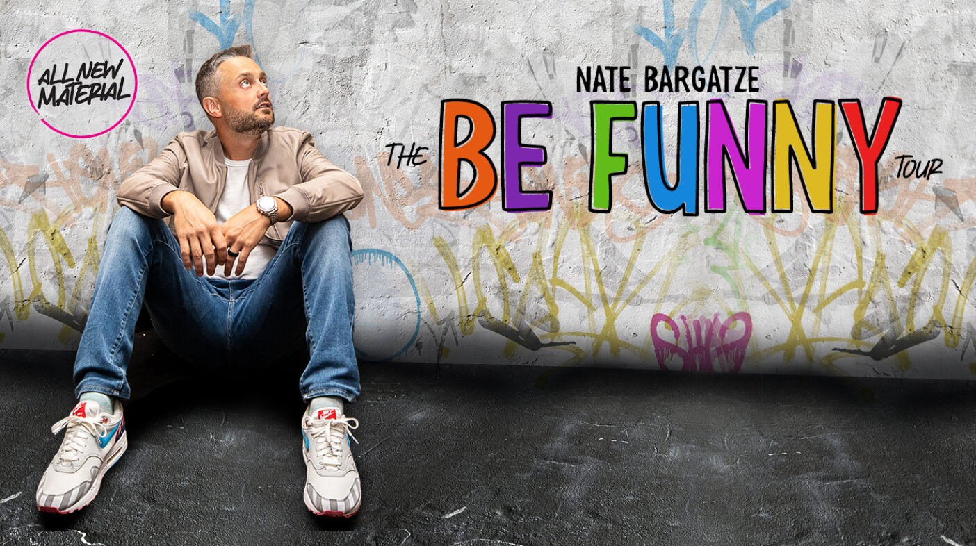 nate bargatze tour be funny