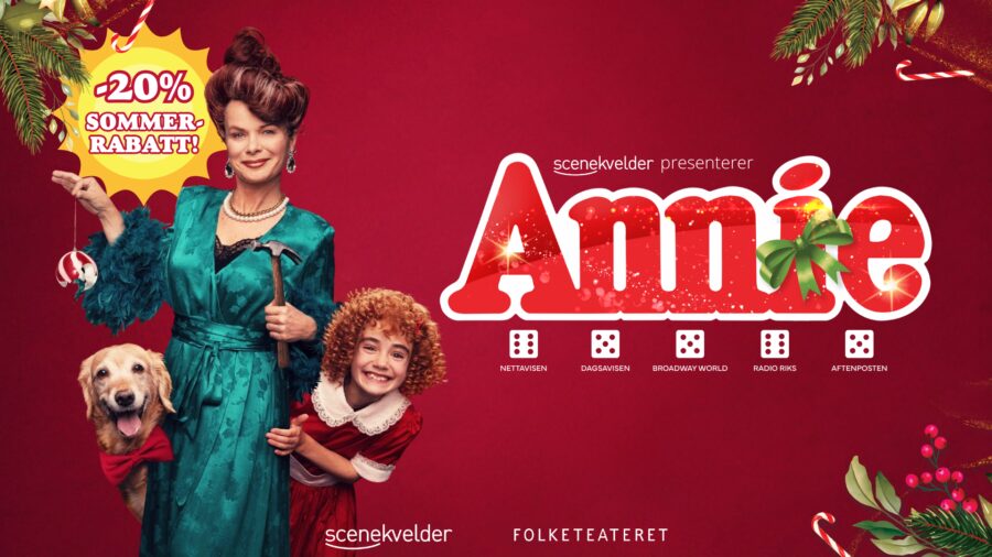 ANNIE - Juletradisjonen på Folketeateret